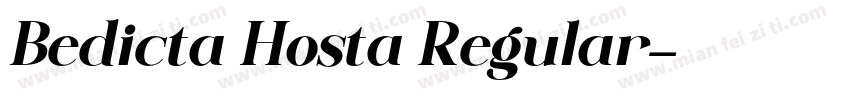Bedicta Hosta Regular字体转换